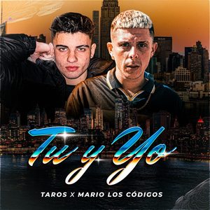 Tu Y Yo (Explicit)