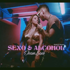 Sexo y Alcohol (Explicit)