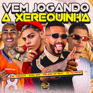 Vem Jogando a Xerequinha