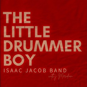 Little Drummer Boy (feat. J Meridian)