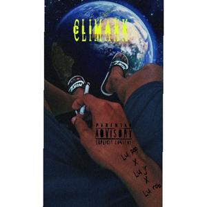 Climaxx (feat. Lul jr & Lul Rob) (Explicit)