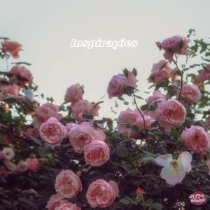 Inspirações (Explicit)