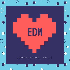 EDM Compilation, Vol. 2