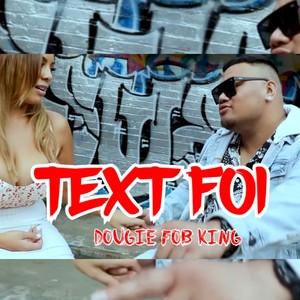 Text foi (feat. Fob King) [Explicit]