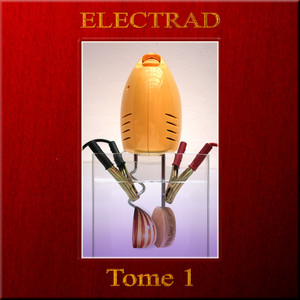 Electrad - Tome 1