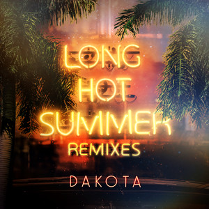 Long Hot Summer (Remixes) (漫长夏日)