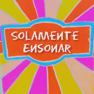 Solamente