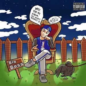 Big Boss (Explicit)