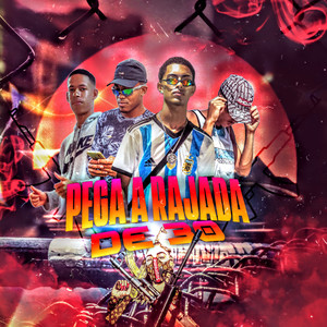 Pega a Rajada de 30 (Explicit)