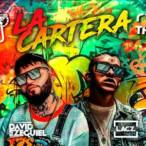 La Cartera David Ezequiel (feat. Matias Lacz)