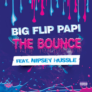 Big Flip Papi - The Bounce (Radio)