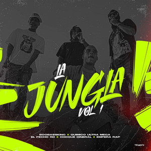 La Jungla Vol.1 (Explicit)