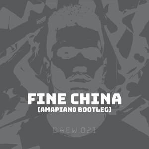 Fine China (Bootleg)