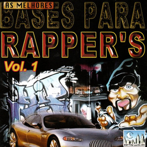 As Melhores bases para Rappers, Vol. 1 (Instrumental)