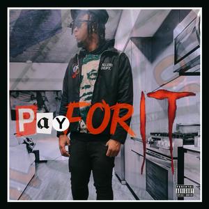 Pay for It (Explicit)