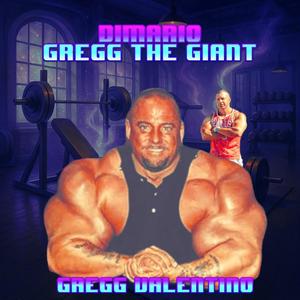 Gregg The Giant