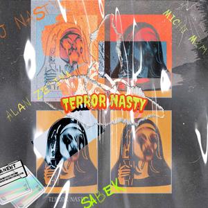Terror Nasty (feat. Sabek, Michi M&M & Alan Zetina)