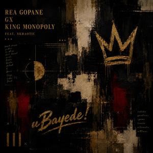 uBayede! (feat. NKhaotic)