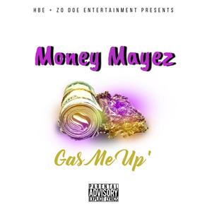 Gas Me Up (Explicit)