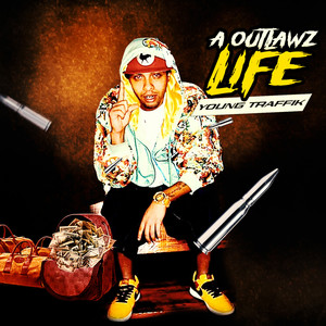 A outlawz Life (Explicit)
