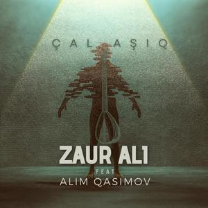 Çal aşıq (feat. Alim Qasimov)