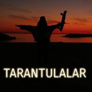 Tarantulalar (Explicit)