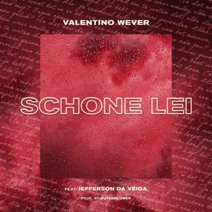 Schone Lei (feat. Jefferson Da Veiga)