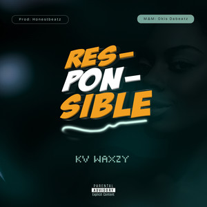 Responsible (Explicit)