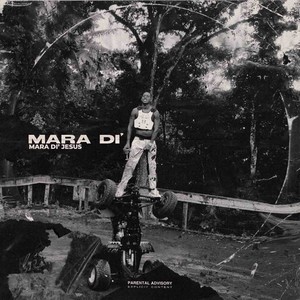 Mara di' (Explicit)