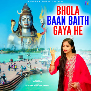 Bhola Baan Baith Gaya He