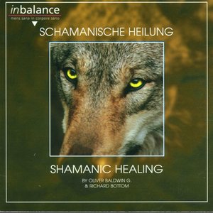 Schamanische Heilung