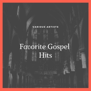 Favorite Gospel Hits