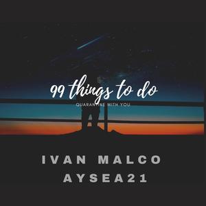 99 Things to do (feat. Aysea21)