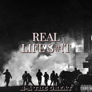 Real Life **** (Explicit)