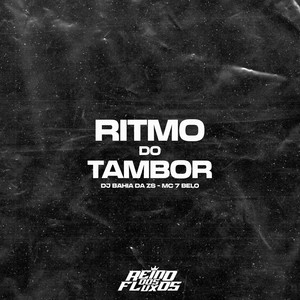 RITMO DO TAMBOR (Explicit)