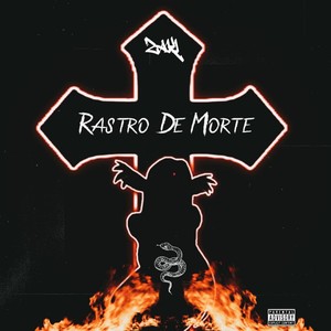 Rastro de Morte (Explicit)
