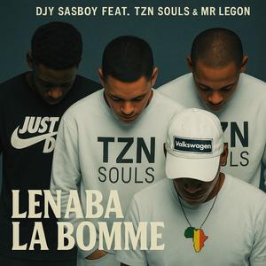 Lenaba La Bomme (feat. Djy Sasboy & Mr Legon)