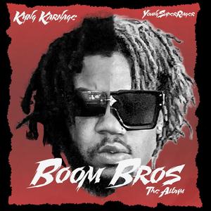 BOOM BROS: The Album (Explicit)