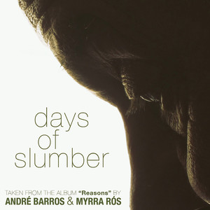 Days of Slumber