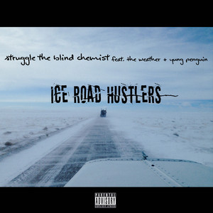 Ice Road Hustlers