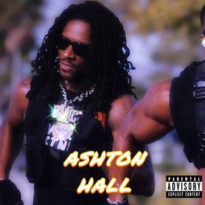 Ashton Hall (Explicit)