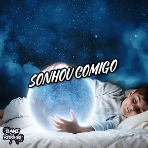 Sonhou Comigo (Explicit)