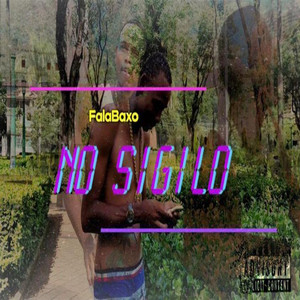 No Sigilo (Explicit)