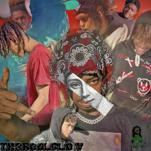 Th3RealGlo V: Return of The GLO BOiZ (Explicit)