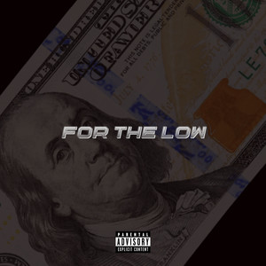 For the Low (Explicit)
