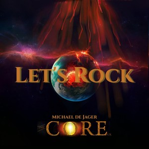The Core UK: Let's Rock