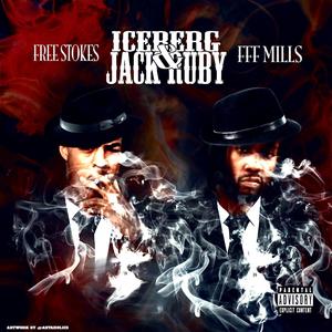 Iceberg & Jack Ruby (Explicit)