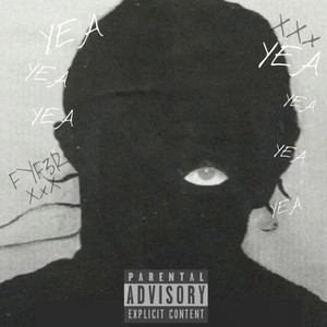 Yea x7 (Explicit)