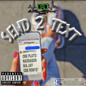 Send 2 Text (Explicit)