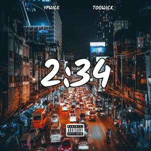 2:34 AM (feat. TOOWICK) [Explicit]